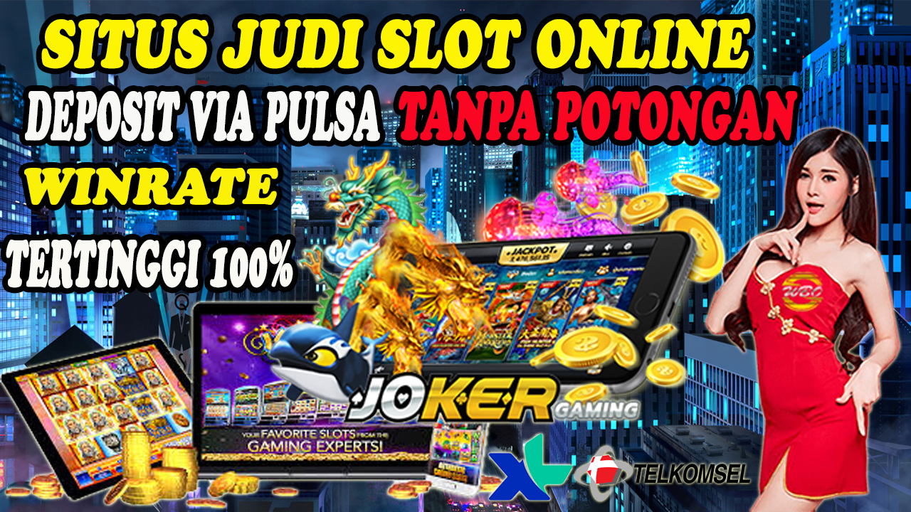 judi pulsa online